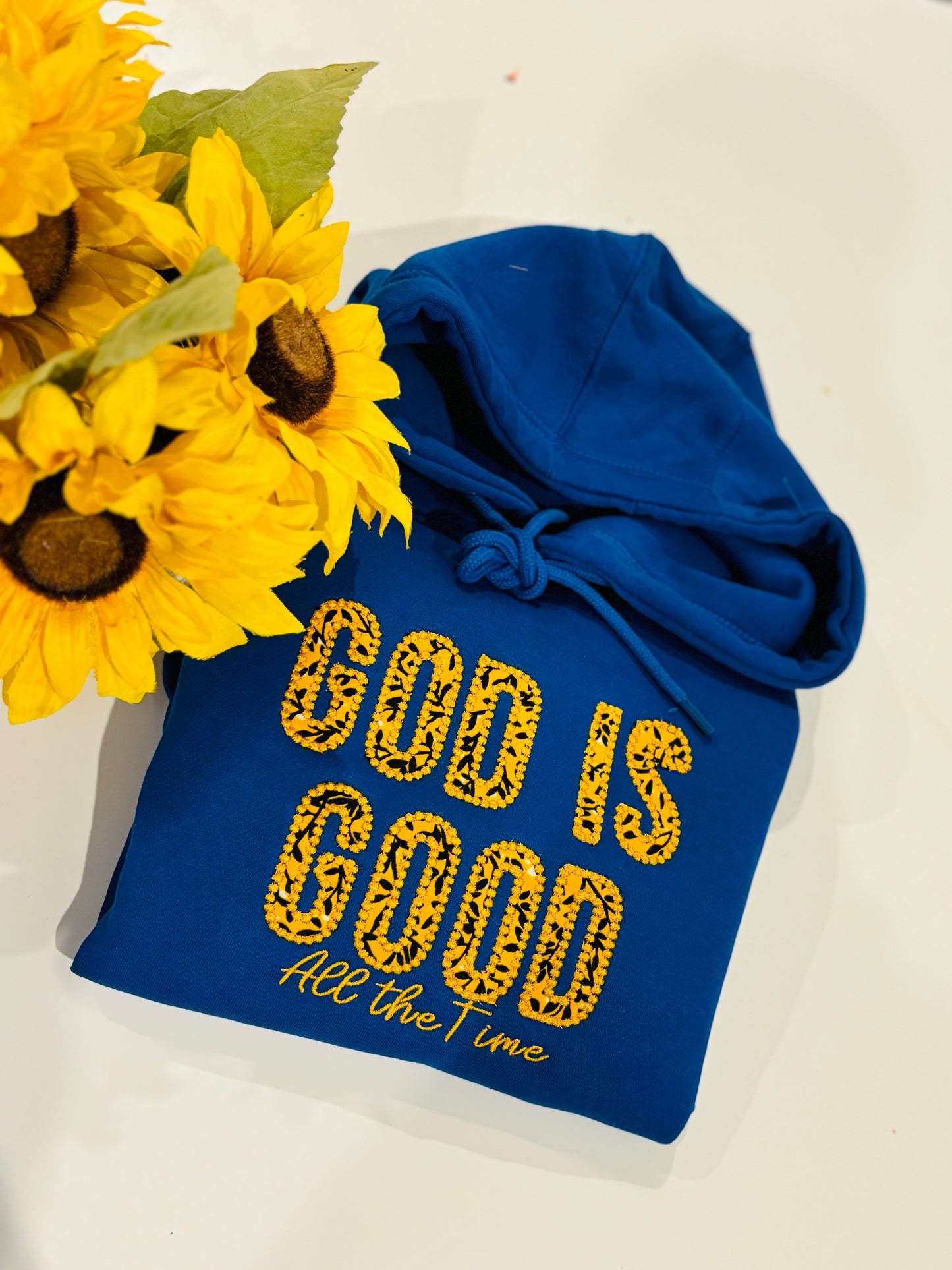 GOD IS GOOD Hoodie