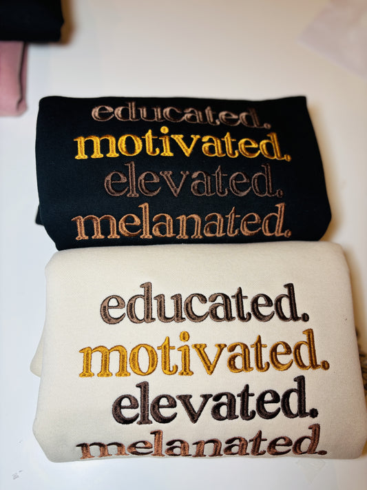 Melanated- Embroidered Sweatshirt
