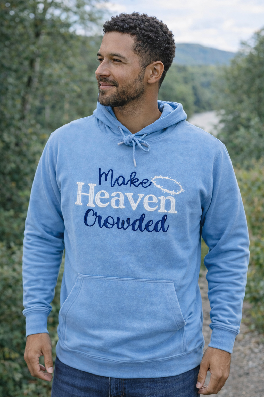 MAKE HEAVEN CROWDED- Embroidered Hoodie